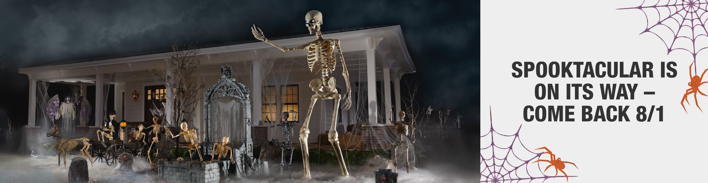 SPOOKTACULAR IS ON ITS WAY – COME BACK 8/1