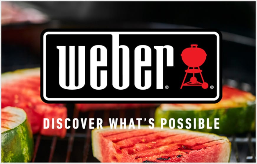 Enjoy the possibilities with Weber. Enjoy the possibilities with Weber.