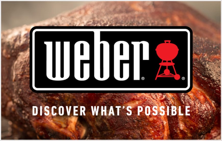 Enjoy the possibilities with Weber. Enjoy the possibilities with Weber.