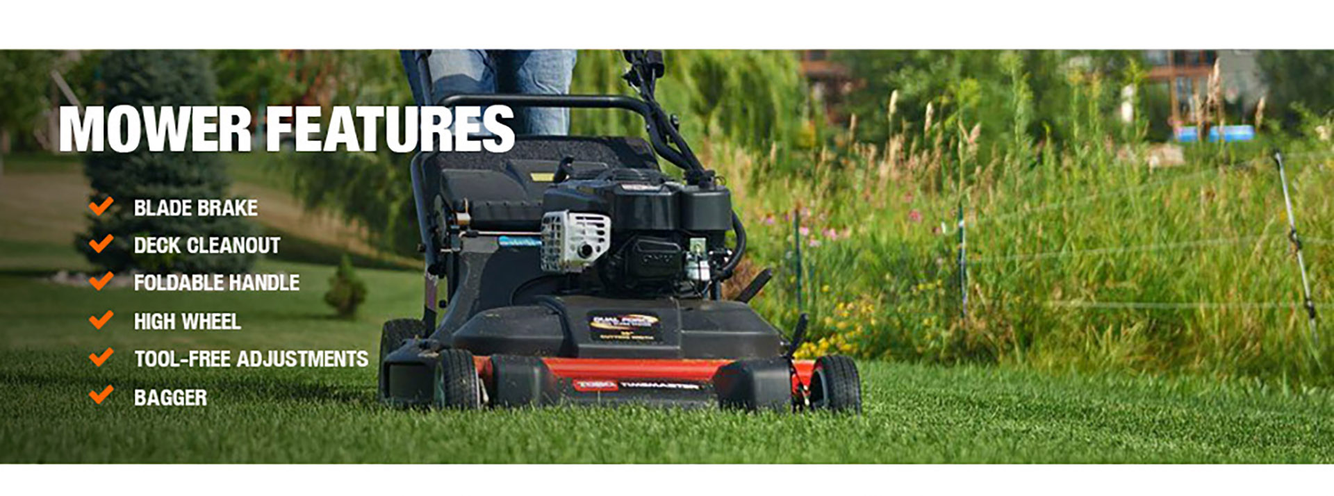 Mower Features Mower Features