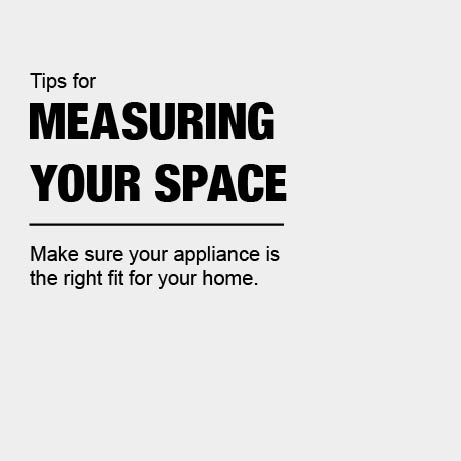 Tips for Measuring Your Space Tips for Measuring Your Space
