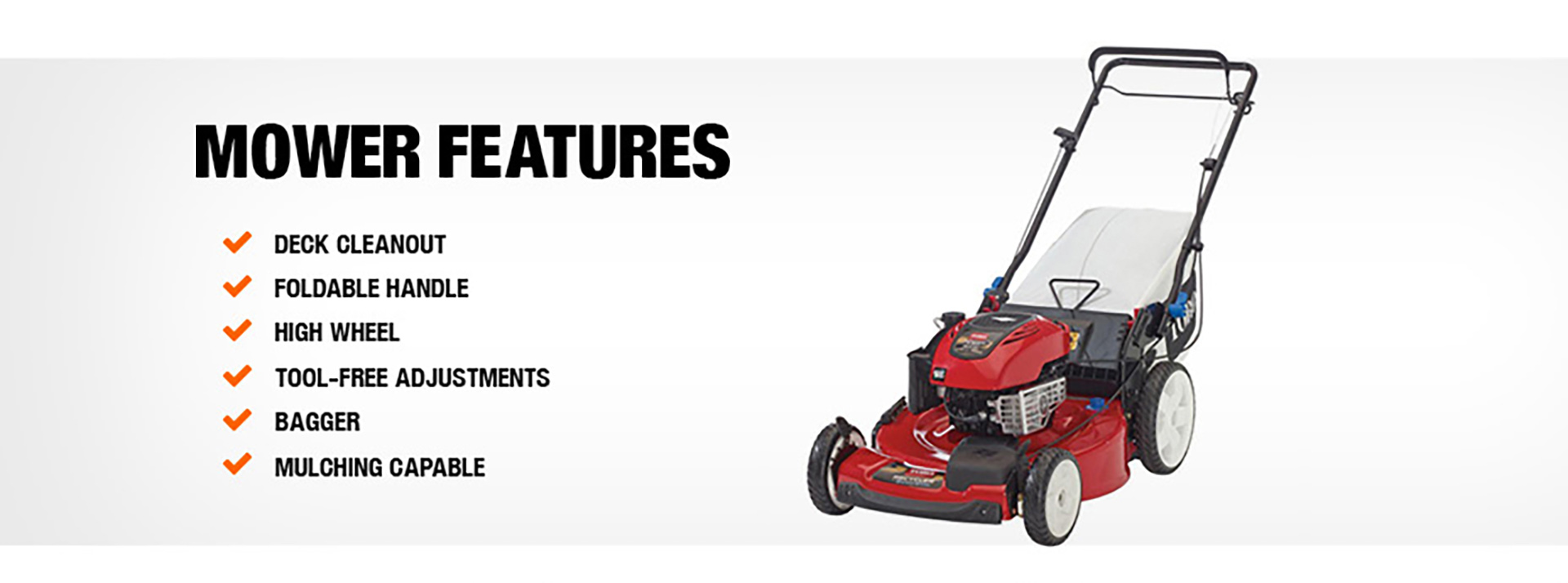 Mower Features Mower Features