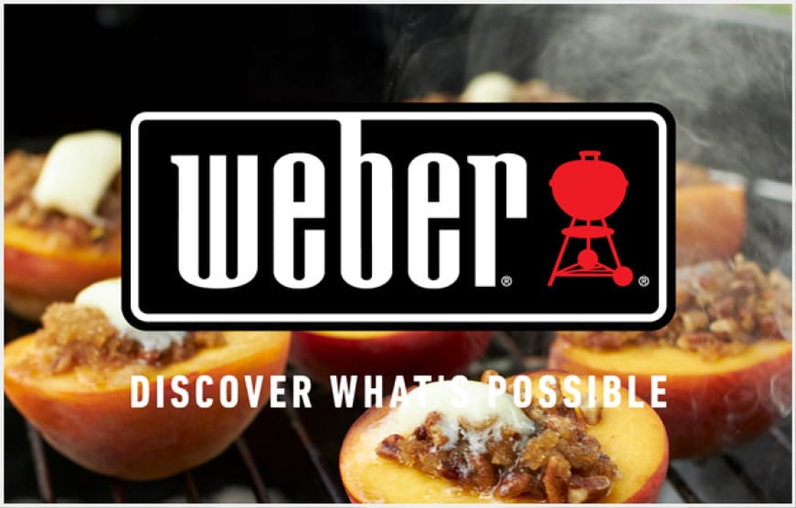 Enjoy the possibilities with Weber. Enjoy the possibilities with Weber.