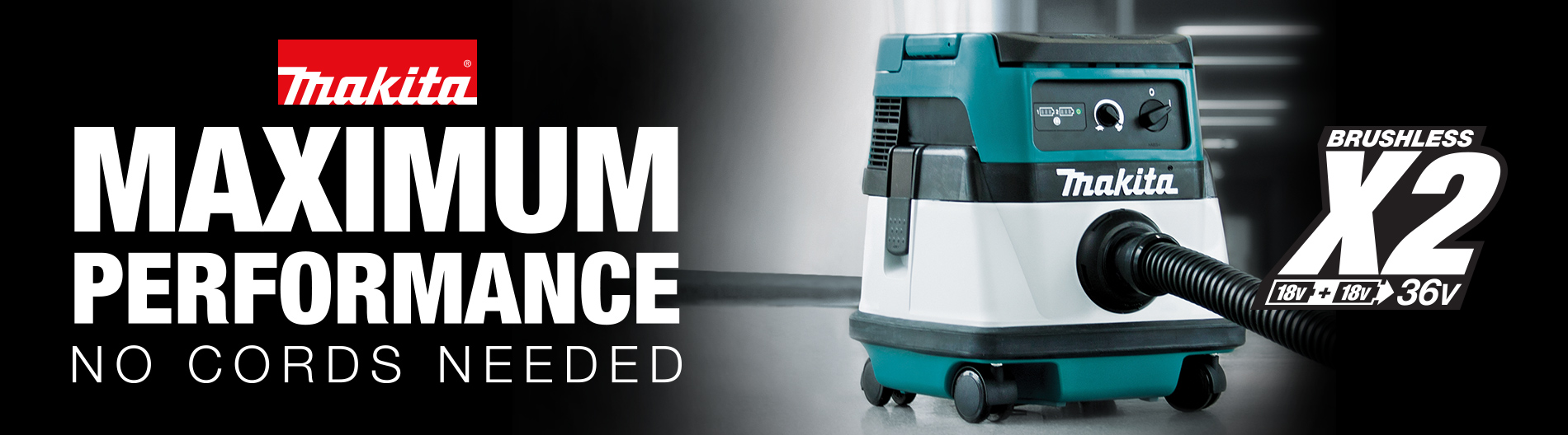 Makita x2 36v vaccum maximum performance no cords needed Makita x2 36v vaccum maximum performance no cords needed