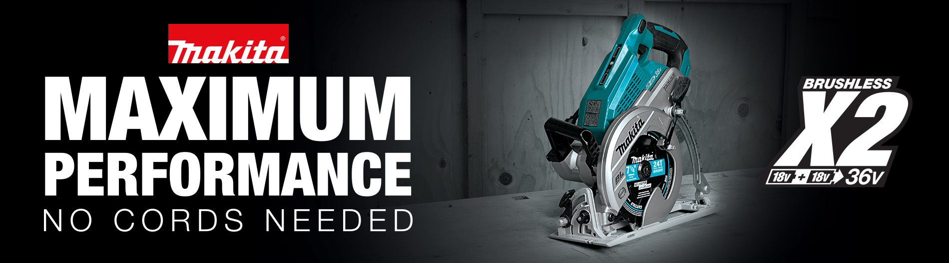 Makita x2 36v circular saw maximum performance no cords needed Makita x2 36v circular saw maximum performance no cords needed