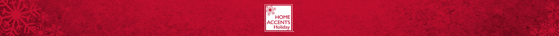 Home Accents Holiday Brand Banner Home Accents Holiday Brand Banner