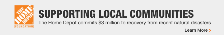 Supporting local communities. The home Depot commits $3 million to recovery from recent natural disasters. Learn more
