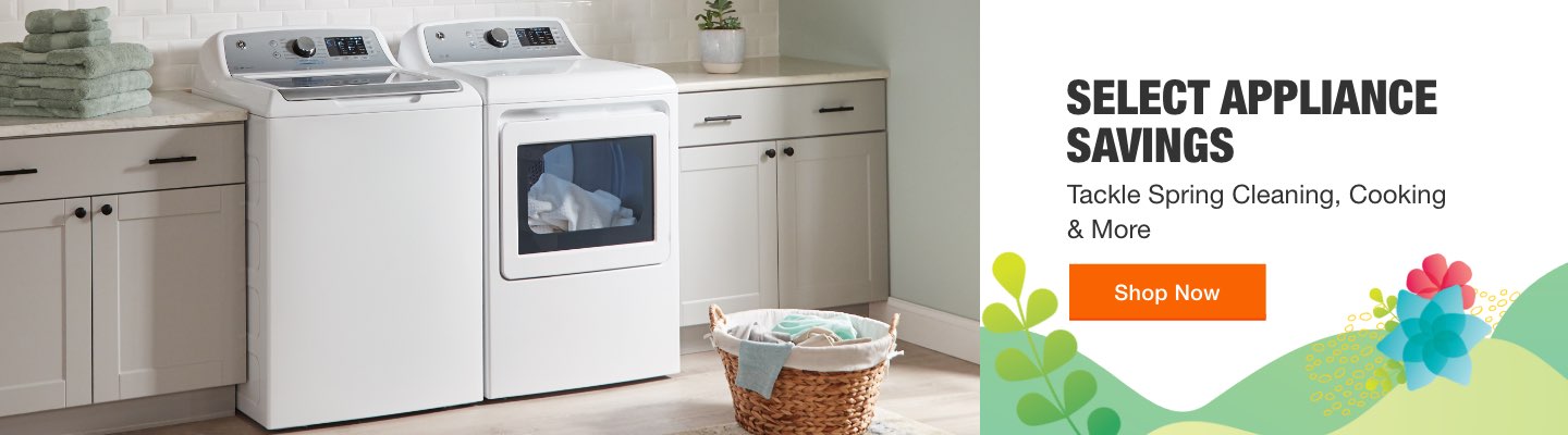 SELECT APPLIANCE SAVINGS Tackle Spring Cleaning, Cooking & More Shop Now
