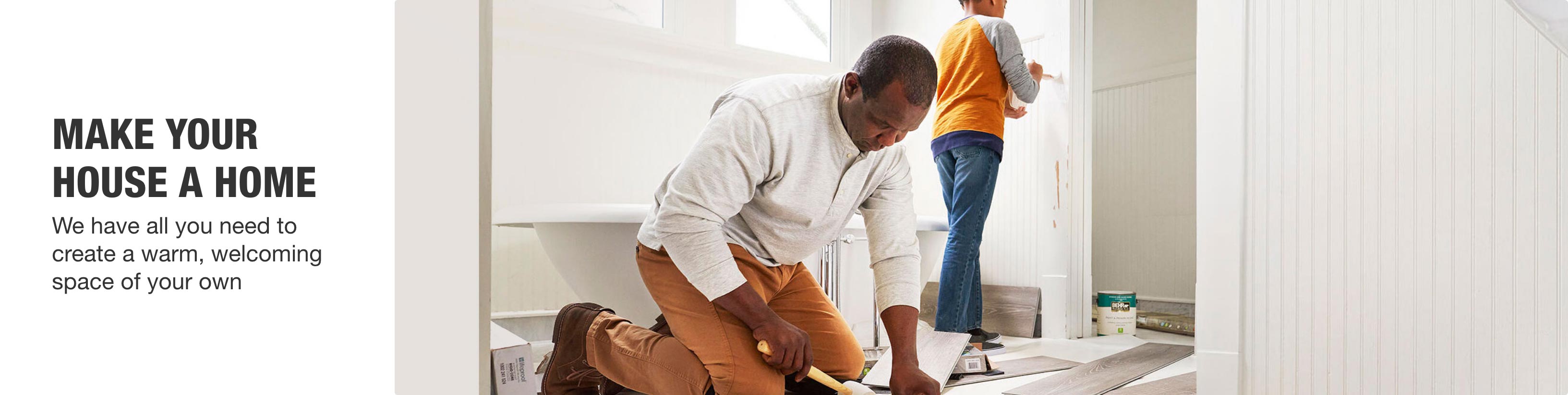Make Your House a Home – The Home Depot